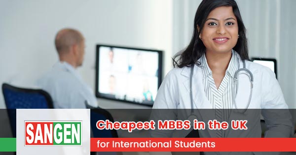 Cheapest MBBS in the UK for International Students