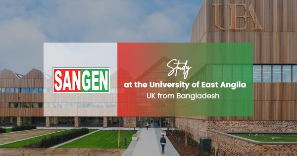 Study at the University of East Anglia in UK from Bangladesh